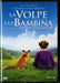 La Volpe E La Bambina