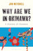 Why are we in Okinawa?
