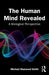 The Human Mind Revealed
