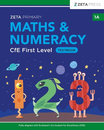 Maths & Numeracy CfE First Level 1A Textbook