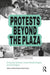 Protests Beyond the Plaza