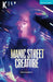 Manic Street Creature