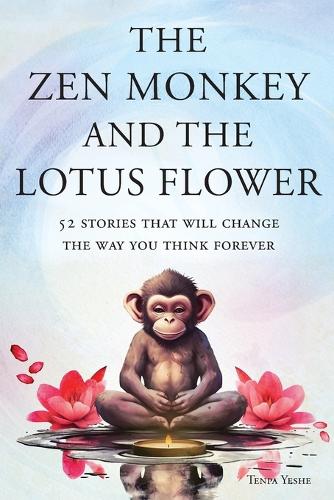 The Zen Monkey and the Lotus Flower