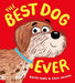 The Best Dog Ever