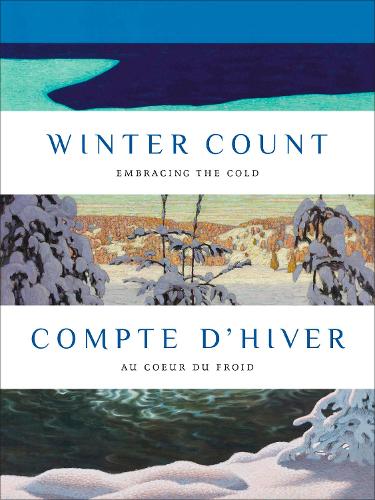 Winter Count | Compte d'hiver