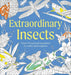 Extraordinary Insects Coloring Book: Over 75 Natural Wonders to Color and Explore (Natural Wonders Coloring Book