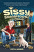 Sissy Snagertooth and Phylis