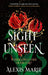 Sight Unseen