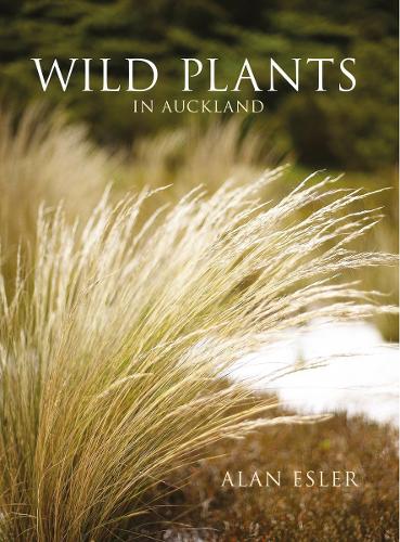Wild Plants in Auckland