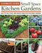 Ultimate Guide: Small Space Kitchen Gardens