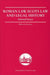 Roman Law, Scots Law and Legal History