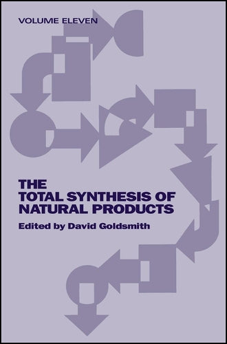 The Total Synthesis of Natural Products, Volume 11, Part B