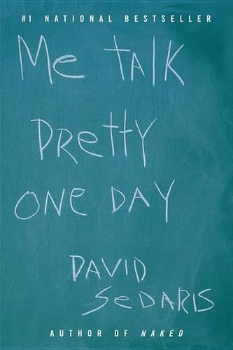 ME Talk Pretty One Day