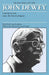 The Later Works of John Dewey, Volume 12, 1925 - 1953