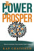 Power to Prosper, The