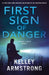 First Sign of Danger