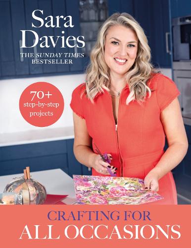 Crafting for All Occasions with Sara Davies