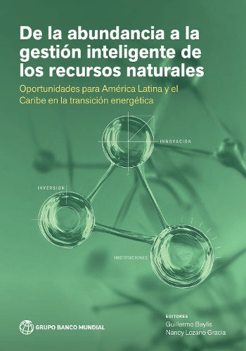 De La Abundancia a La Gestión Inteligente De Los Recursos Naturales