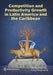 Competition and Productivity Growth in Latin America and the Caribbean