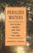 Perilous Waters