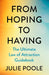 From Hoping to Having