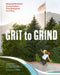 Grit to Grind