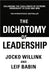 The Dichotomy of Leadership