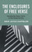 The Enclosures of Free Verse