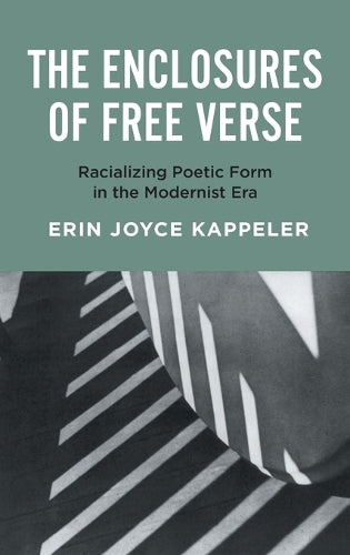 The Enclosures of Free Verse