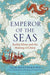 Emperor of the Seas