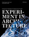 Experiment in Architecture