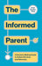 The Informed Parent