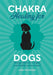 Chakra Healing for Dogs