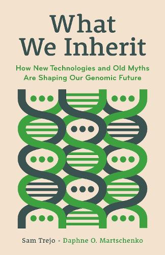 What We Inherit