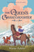 The Queen's Granddaughter