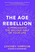 The Age Rebellion