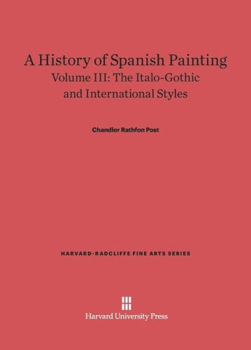 A History of Spanish Painting, Volume III
