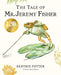 The Tale of Mr. Jeremy Fisher Picture Book