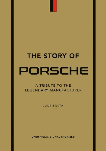 The Story of Porsche