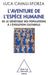 Adventure of the Human Species: From Population Genetics to Cultural Evolution / L'Aventure de l'espèce humaine: De la génétique des populations à l'évolution culturelle (Oj.Sciences