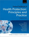 Oxford Textbook of Health Protection