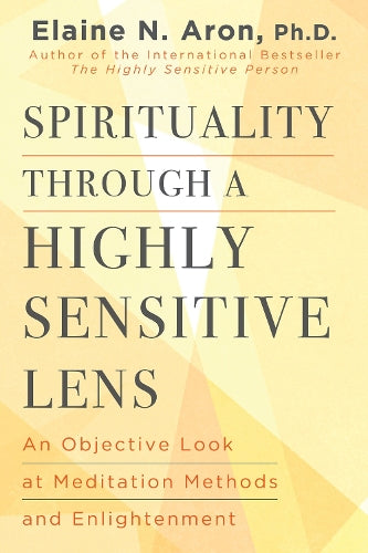 Spirituality Through a Highly Sensitive Lens