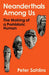 Neanderthals Among Us