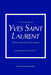 Little Book of Yves Saint Laurent