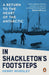 In Shackleton's Footsteps