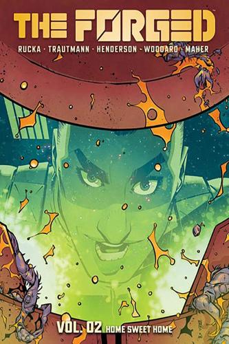 The Forged Volume 2: Home Sweet Home