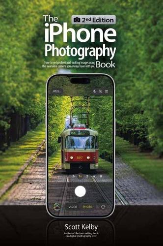 The iPhone Photography Book (2nd Edition)