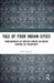 Tale Of Four Indian Cities