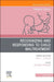 Recognizing and Responding to Child Maltreatment, An Issue of Pediatric Clinics of North America