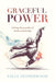 Graceful Power